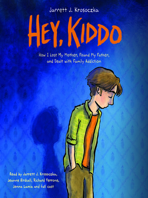 cover image of Hey, Kiddo (National Book Award Finalist)